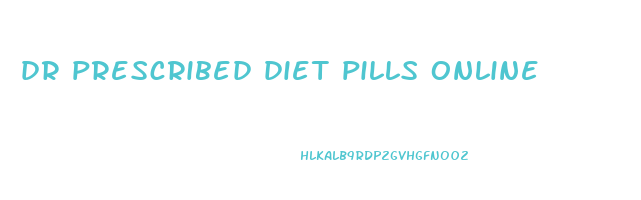 dr prescribed diet pills online