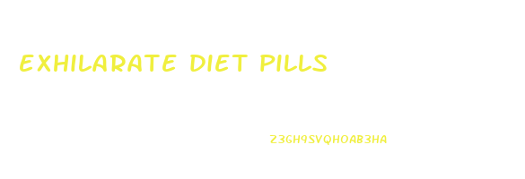 exhilarate diet pills