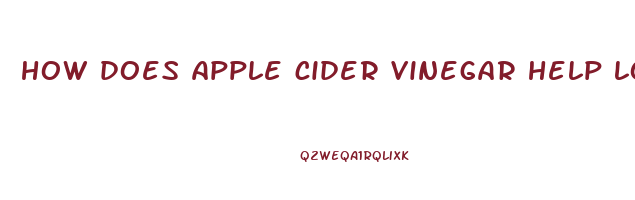 how does apple cider vinegar help lose weight
