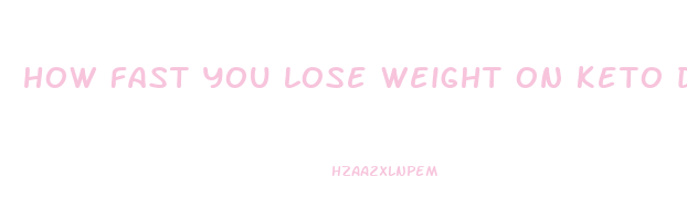 how fast you lose weight on keto diet