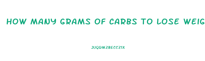 how many grams of carbs to lose weight
