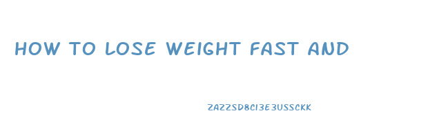 how to lose weight fast and