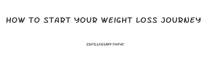 how to start your weight loss journey