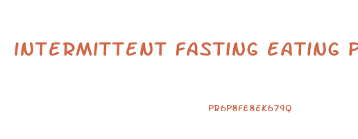 intermittent fasting eating plan