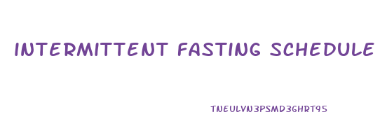 intermittent fasting schedule by age