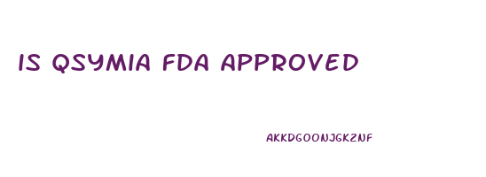 is qsymia fda approved