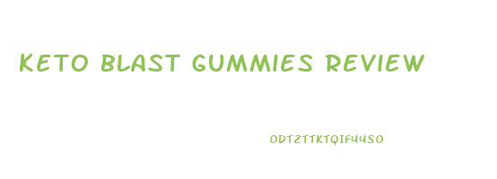 keto blast gummies review