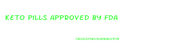 keto pills approved by fda
