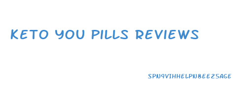 keto you pills reviews