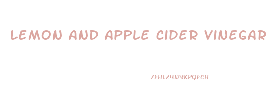 lemon and apple cider vinegar weight loss