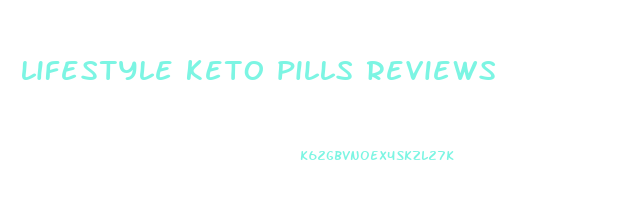 lifestyle keto pills reviews