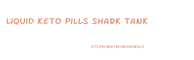 liquid keto pills shark tank