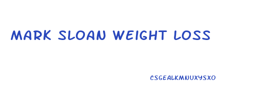 mark sloan weight loss