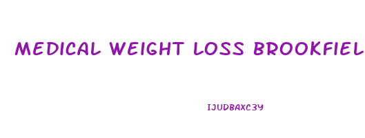 medical weight loss brookfield wisconsin