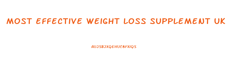 most effective weight loss supplement uk