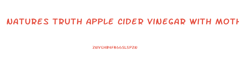 natures truth apple cider vinegar with mother gummies