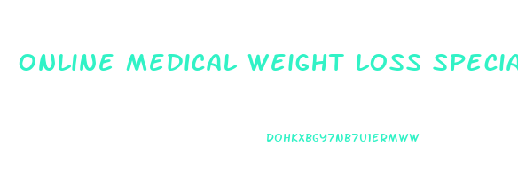 online medical weight loss specialist