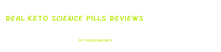 real keto science pills reviews