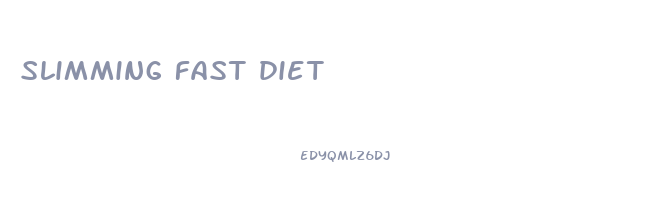 slimming fast diet