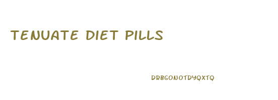tenuate diet pills