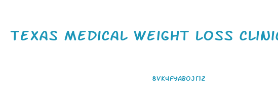 texas medical weight loss clinic cost