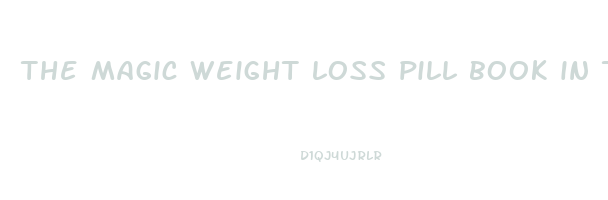 the magic weight loss pill book in tamil