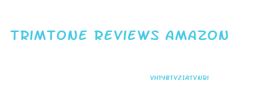 trimtone reviews amazon