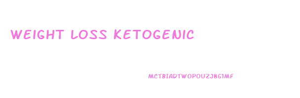 weight loss ketogenic