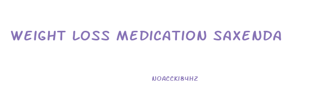 weight loss medication saxenda