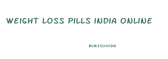 weight loss pills india online