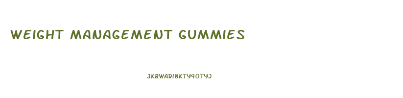 weight management gummies