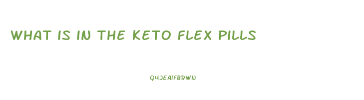 what is in the keto flex pills
