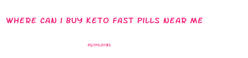 where can i buy keto fast pills near me