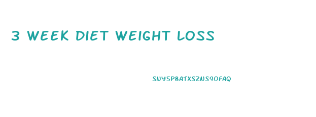 3 Week Diet Weight Loss