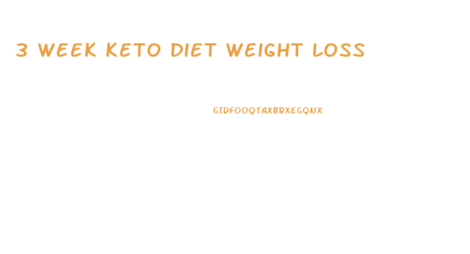 3 Week Keto Diet Weight Loss