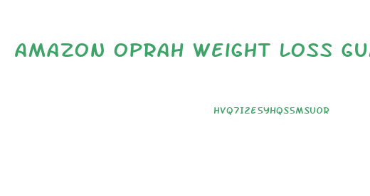 Amazon Oprah Weight Loss Gummies