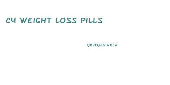 C4 Weight Loss Pills