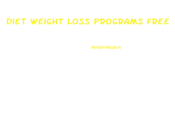 Diet Weight Loss Programs Free