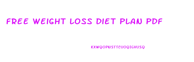 Free Weight Loss Diet Plan Pdf