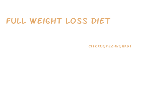 Full Weight Loss Diet
