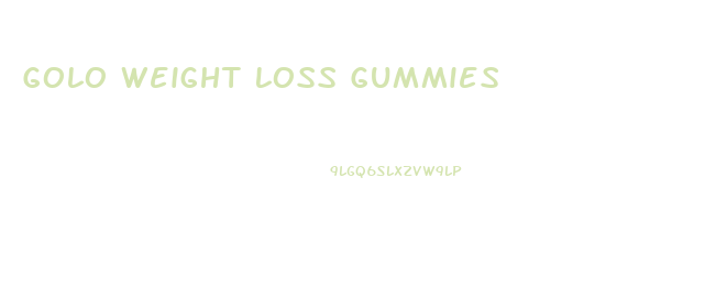 Golo Weight Loss Gummies