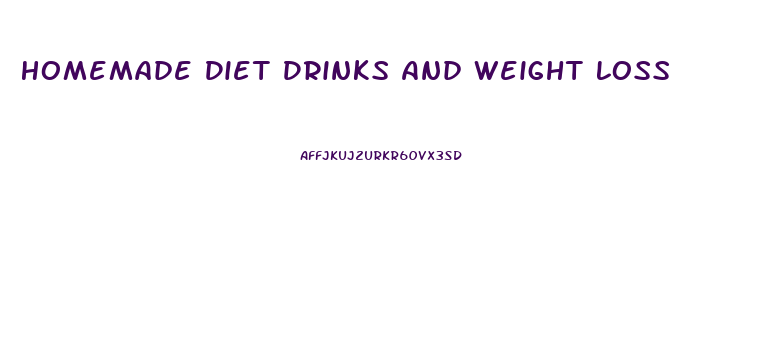 Homemade Diet Drinks And Weight Loss