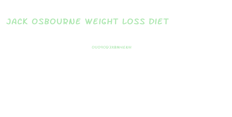 Jack Osbourne Weight Loss Diet