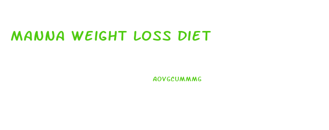 Manna Weight Loss Diet