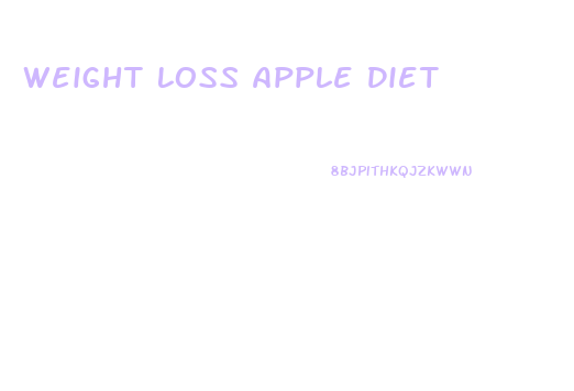 Weight Loss Apple Diet