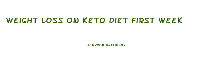 Weight Loss On Keto Diet First Week