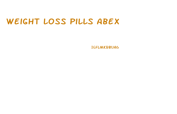 Weight Loss Pills Abex