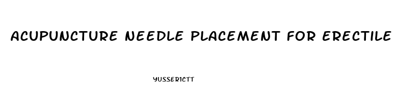 Acupuncture Needle Placement For Erectile Dysfunction