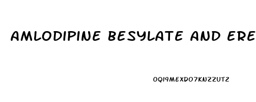 Amlodipine Besylate And Erectile Dysfunction